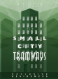 Tramways: The Residence of Small City (Green) Online now